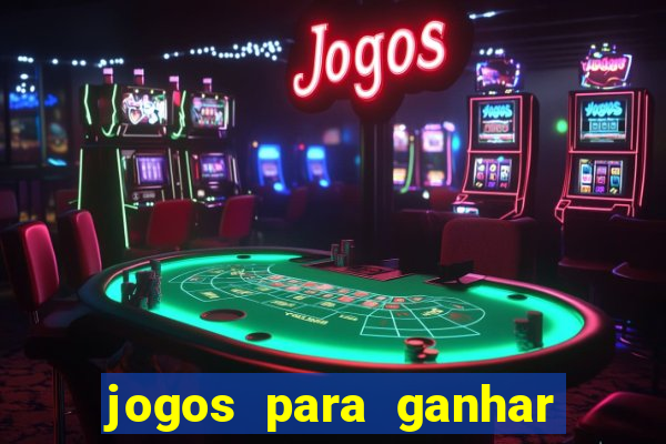 jogos para ganhar dinheiro pelo celular